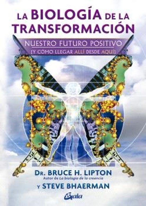 La Biología De La Transformación