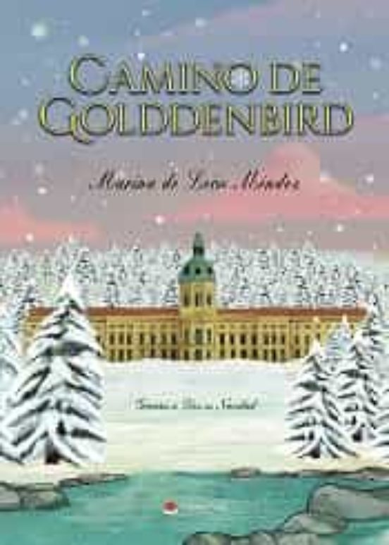 Camino De Golddenbird