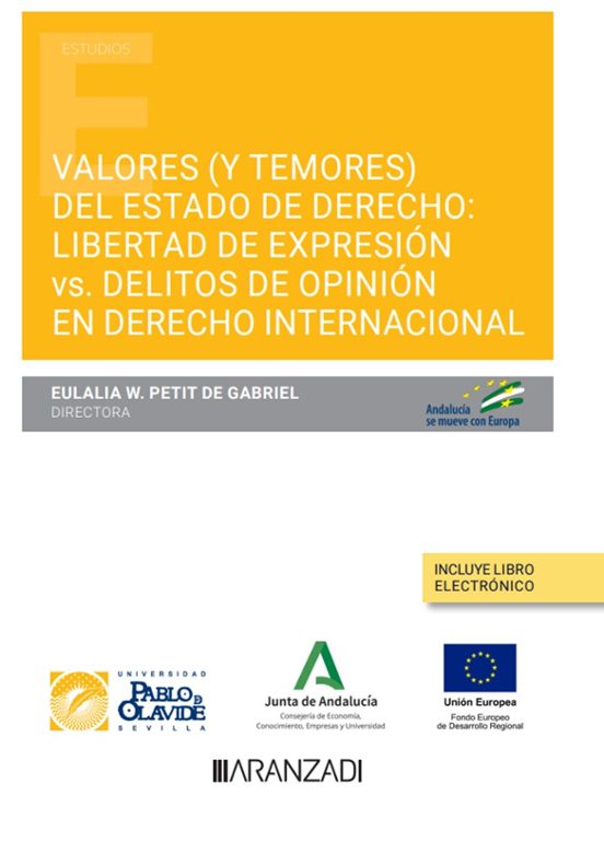 Valores Del Estado De Derecho: Libertad De Expresión Versu