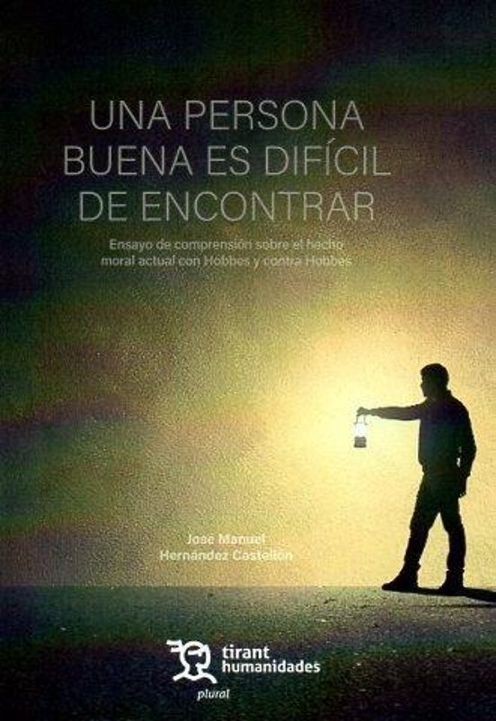 Una Persona Buena Es Difícil De Encontrar