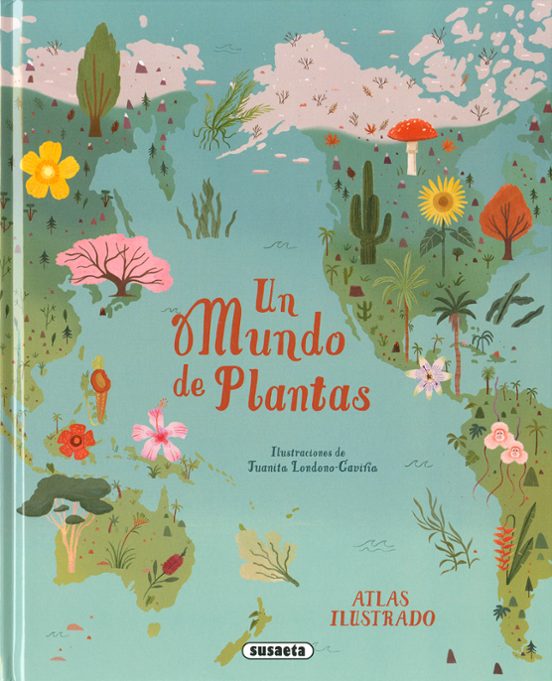 Un Mundo De Plantas