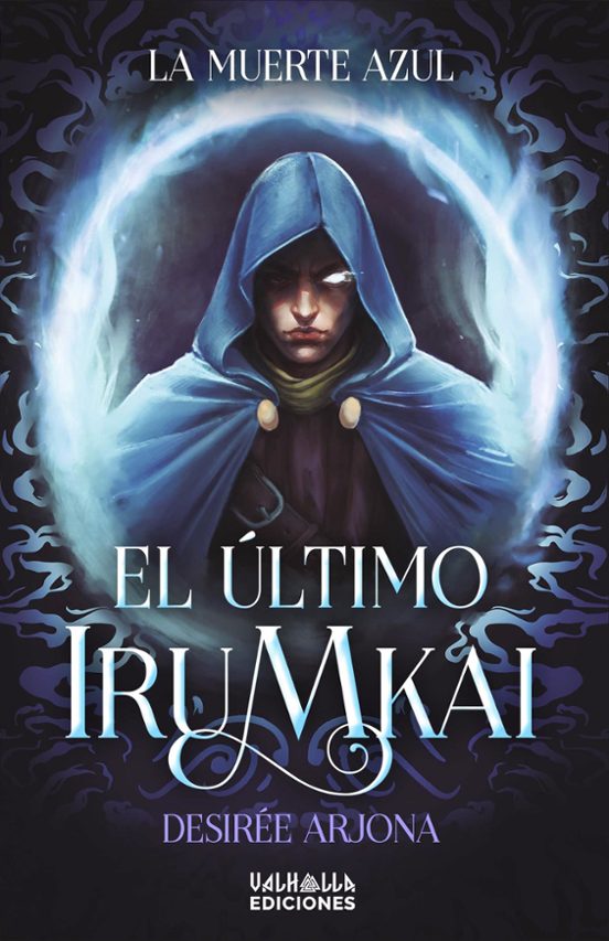 El Ultimo Irumkai. La Muerte Azul