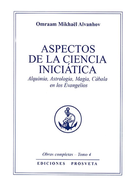 Aspectos De La Ciencia Iniciática