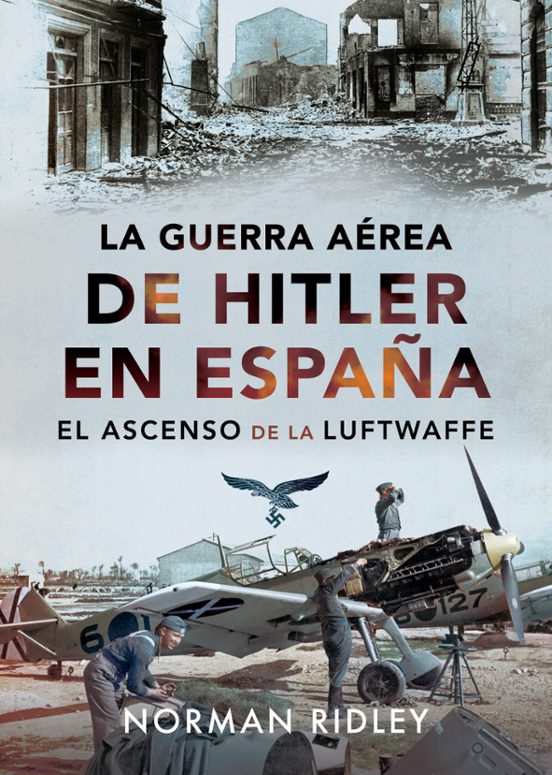La Guerra Aérea De Hitler