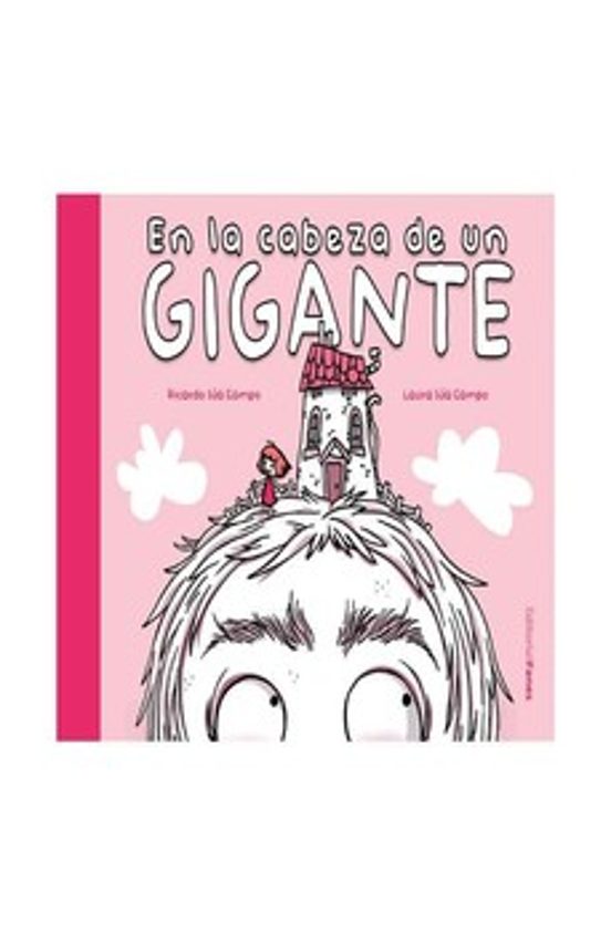 En la cabeza de un gigante