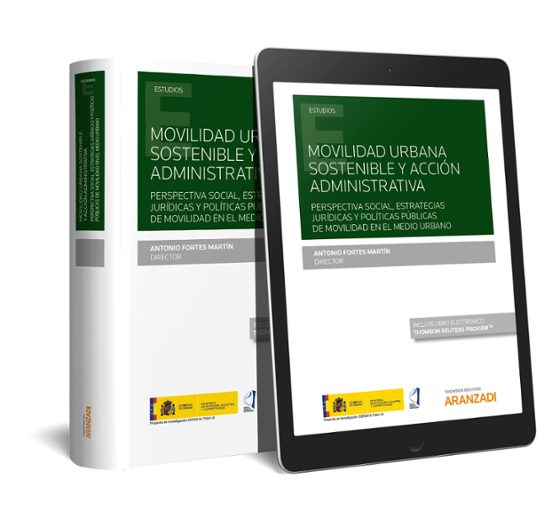 Movilidad Urbana Sostenible Y Acción Administrativa