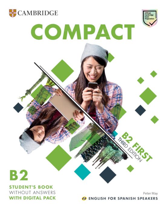 Compact First Students Book Without Answers English for Spanish Speake