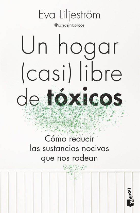 Un Hogar Libre De Tóxicos