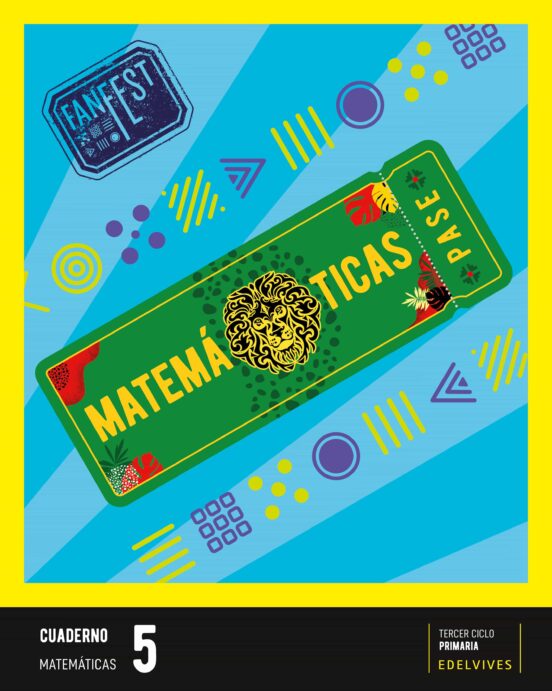 Matemáticas 5º Educacion Primaria Proyecto Fanfest Cuaderno Castilla y