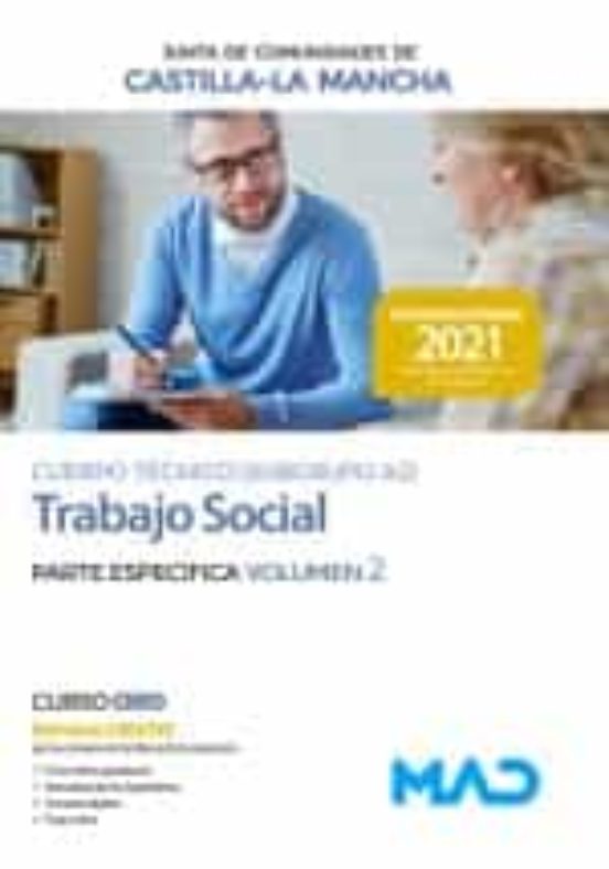 Cuerpo Técnico Especialidad Trabajo Social De La Administración De La Junta De Comunidades De Castilla-La Mancha. Parte Específica Volumen 2