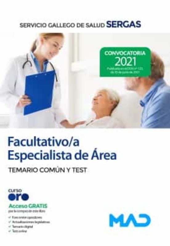 Facultativo/a Especialista De Área Del Servicio Gallego De Salud. Temario Común Y Test