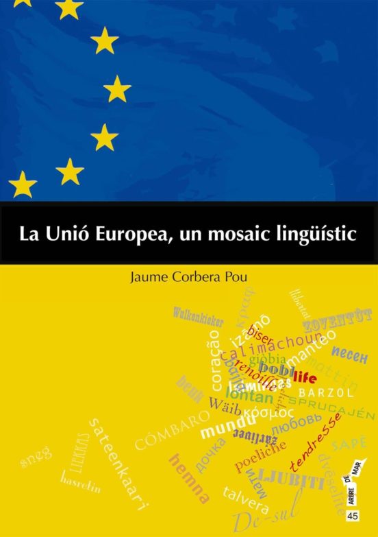 La Unió Europea Un Mosaic Linguístic