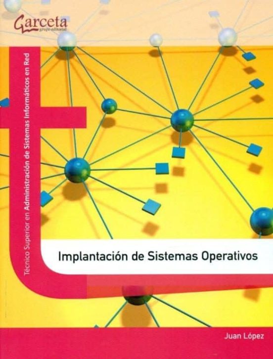 Implantación De Sistemas Operativos