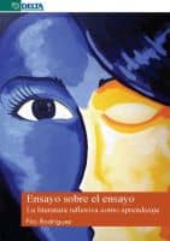 Ensayo Sobre El Ensayo: La Literatura Reflexiva Como Aprendizaje