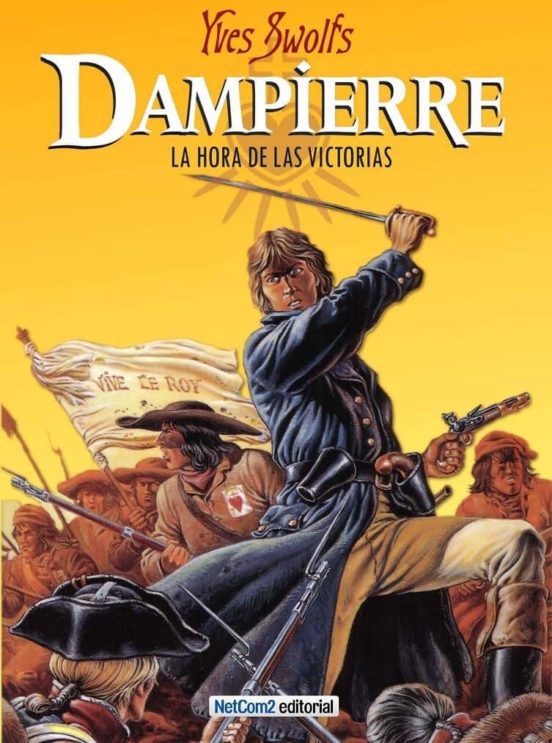 Dampierre 01. La Hora De Las Victorias