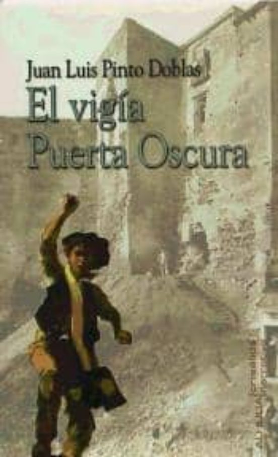 El Vigia De La Puerta Oscura