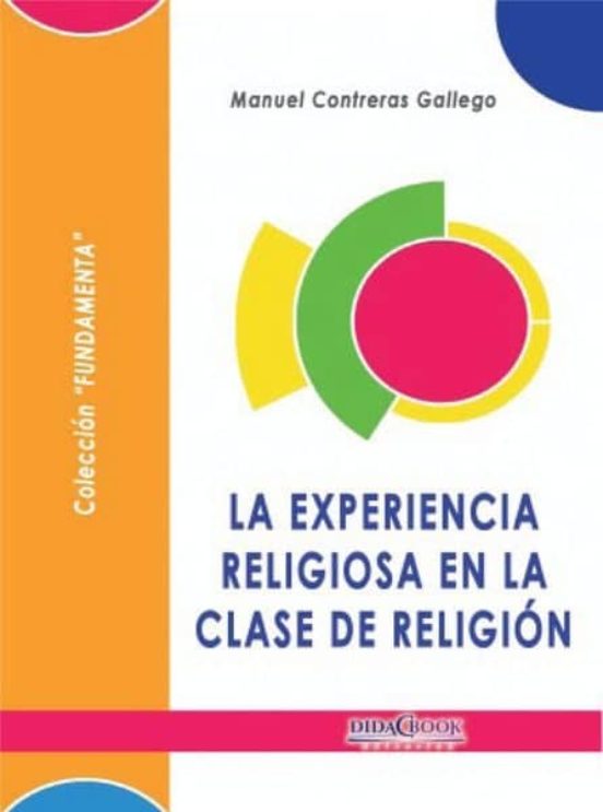 La Experiencia Religiosa En La Clase De Religión