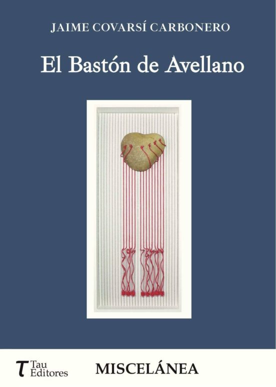 El Bastón De Avellano