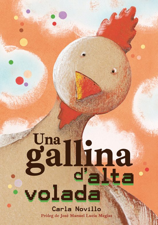 Una Gallina D Alta Volada