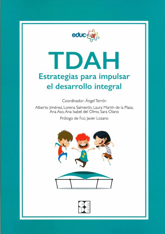 Tdah Estrategias Para Impulsar El Desarrollo Integral