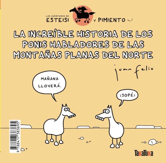 La Increíble Historia De Los Ponis Habladores De Las Montañas Planas D