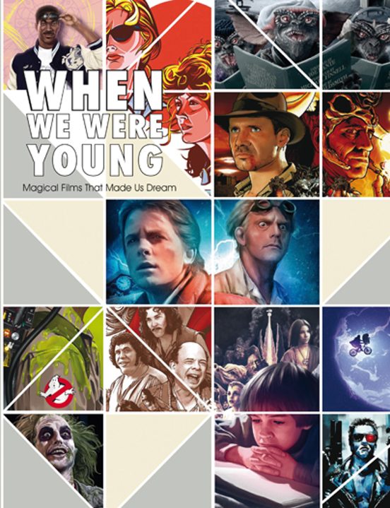 When We Were Young. Magical Films That Made Us Dream