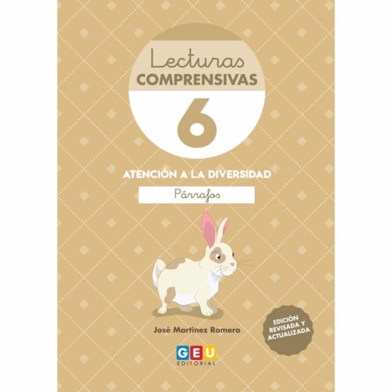 Lecturas Comprensivas 6 : Leo Párrafos
