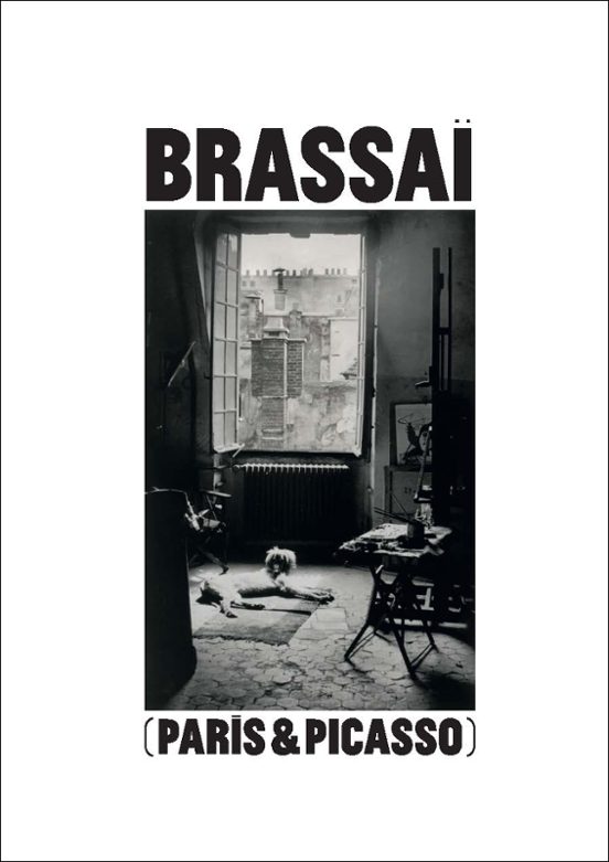 Brassa. Paris & Picasso