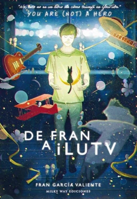 De Fran A Ilutv: Youre A Hereo