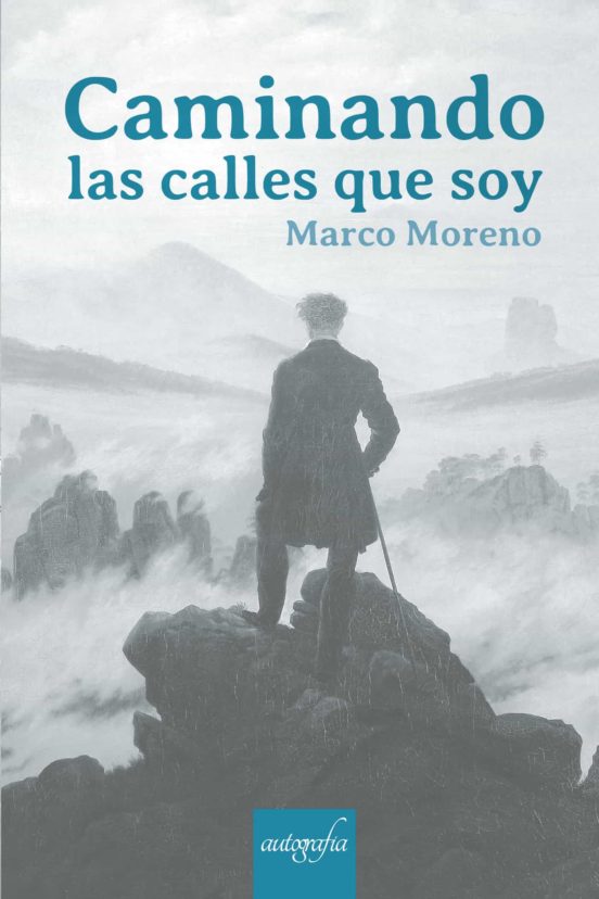 Caminando Las Calles Que Soy
