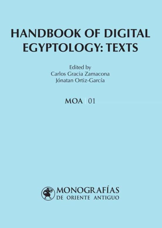 Handbook Of Digital Egyptology: Texts