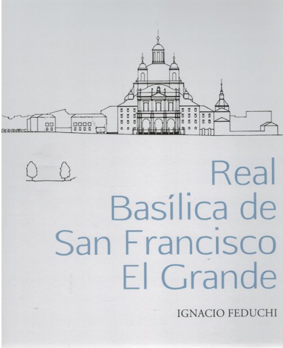 Real Basílica de San Francisco el Grande