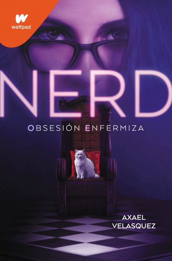 Nerd Libro 1: Obsesion Enfermiza