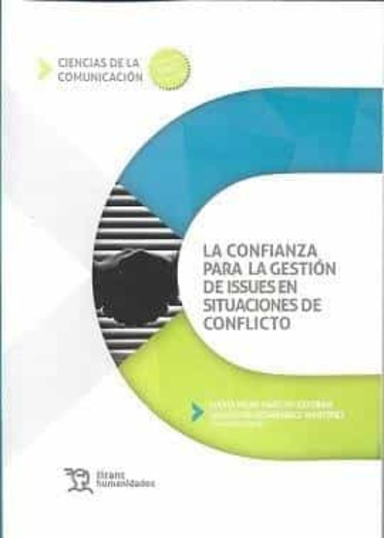 La Confianza Para La Gestión De Issues En Situaciones De Conflicto