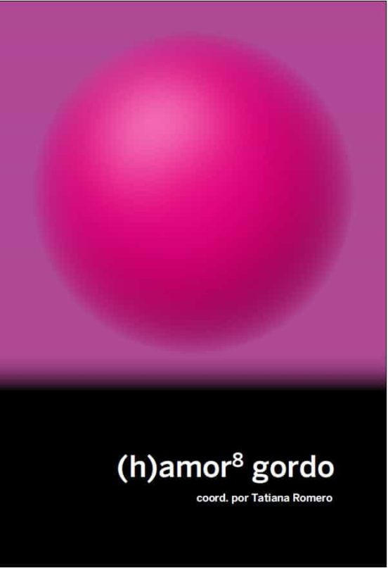amor 8. Gordo