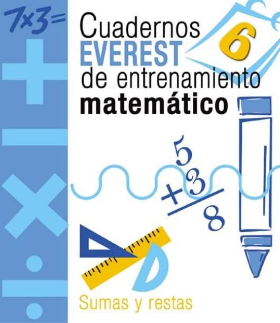 Cuaderno De Entrenamiento Matematico 6. Sumas Y Restas