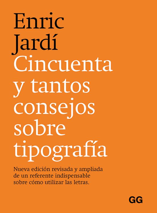 Cincuenta Y Tantos Consejos Sobre Tipografía