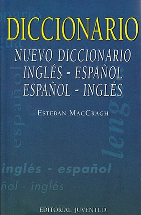 Nuevo Diccionario Ingles-español Y Español-ingles