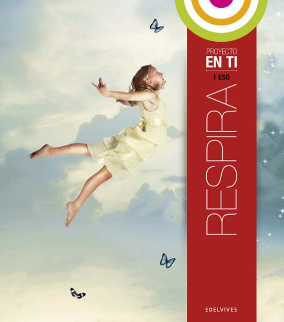 Respira 1º Educacion Secundaria En Equilibrio Religion