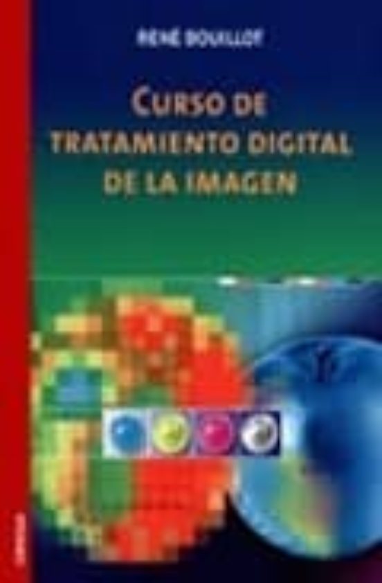 Curso De Tratamiento Digital De La Imagen