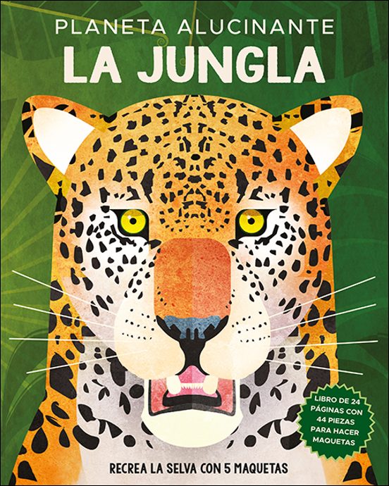 Planeta Alucinante. La Jungla