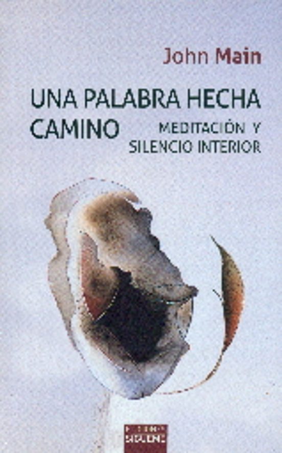 Una palabra hecha camino
