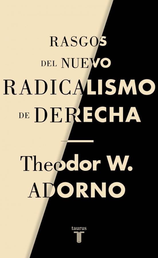 Rasgos Del Nuevo Radicalismo De Derecha