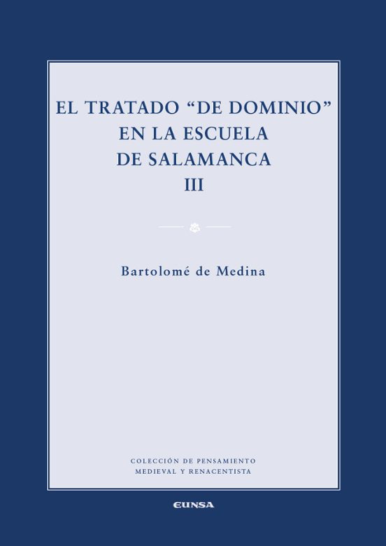 El Tratado De Dominio En La Escuela De Salamanca