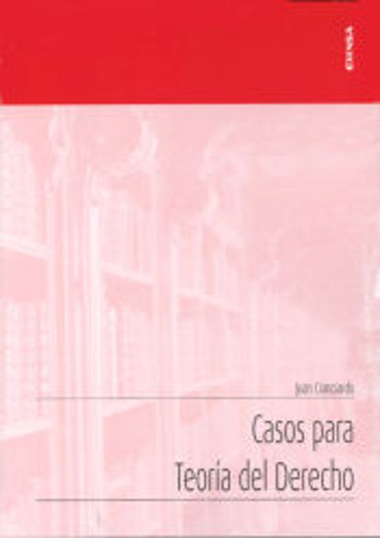 Casos Para Teoría Del Derecho