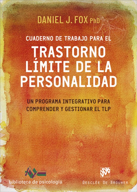 Cuaderno De Trabajo Para El Trastorno Límite De La Personalidad