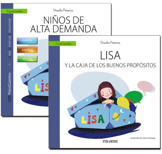 Niños De Alta Demanda + Cuento: Lisa Y La Caja De Los Buenos Proposito