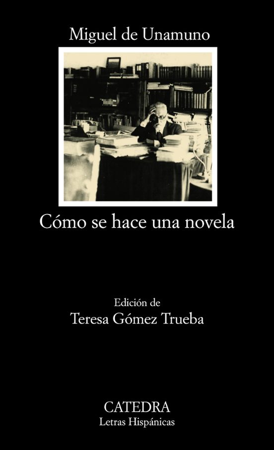 Cómo Se Hace Una Novela