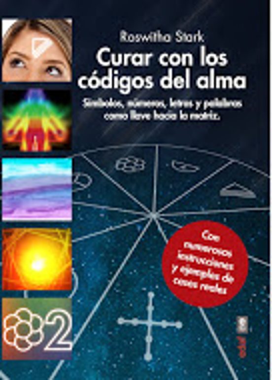 Curar Con Los Códigos Del Alma