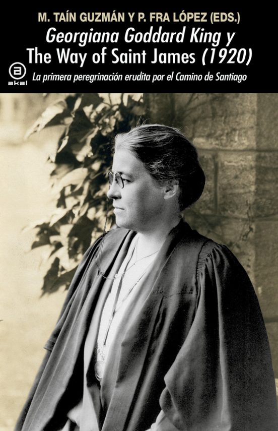 Georgiana Goddard King y 'The Way of Saint James'